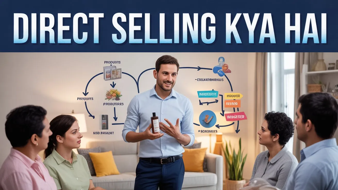 Direct Selling Kya Hai